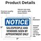 Signmission Salespeople And Vendors Seen Appointment, 7 in W x Rectangle, Vinyl Decal OS-2PACK-NS-D-57-L-16536 - alternate 4